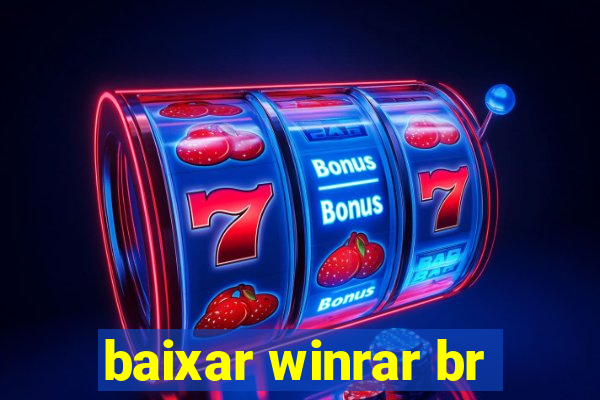 baixar winrar br